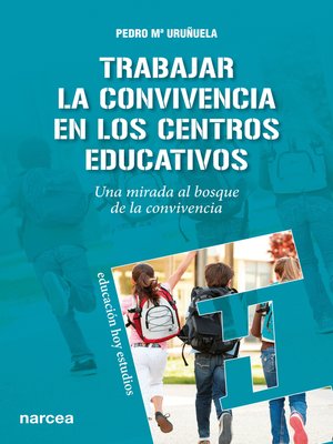 cover image of Trabajar la Convivencia en centros educativos